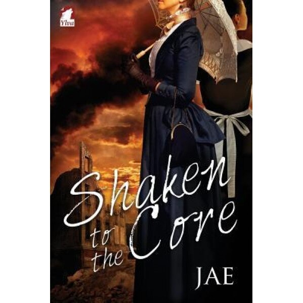 Shaken to the Core, Jae (Author)