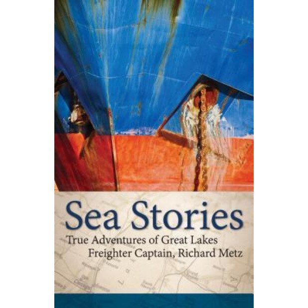 Sea Stories, Richard Metz (Author)