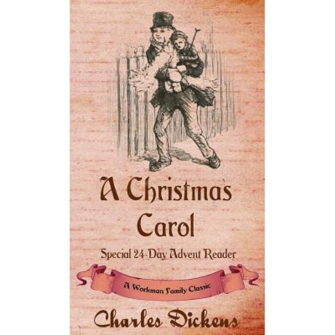 A Christmas Carol: Special 24-Day Advent Reader, Charles Dickens (Author)