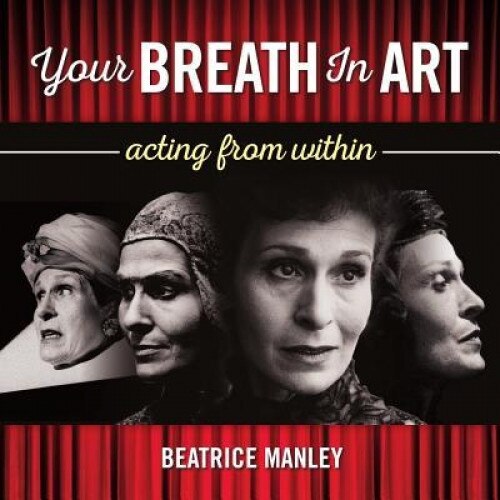 Your Breath in Art, Beatrice Manley (Author)