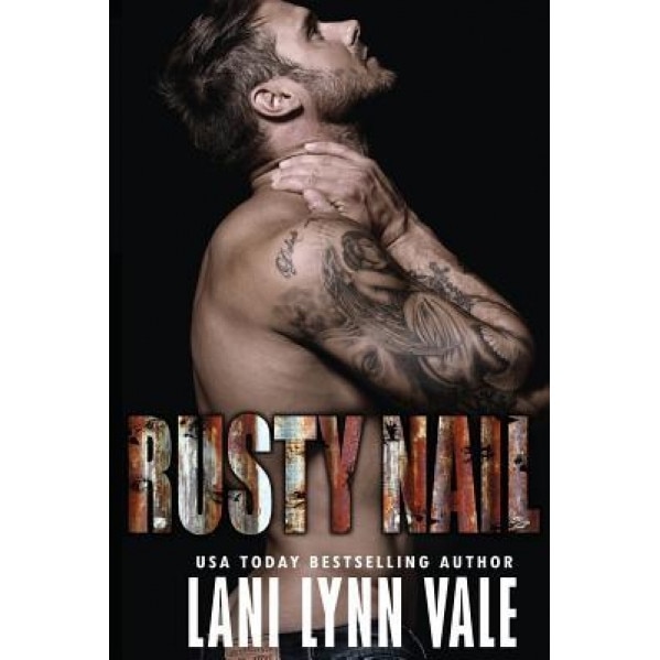 Rusty Nail, Lani Lynn Vale (Author)