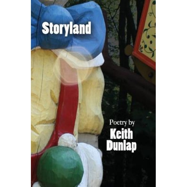 Storyland, Keith Dunlap (Author)