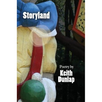 Storyland, Keith Dunlap (Author) Storyland, Keith Dunlap (Author)