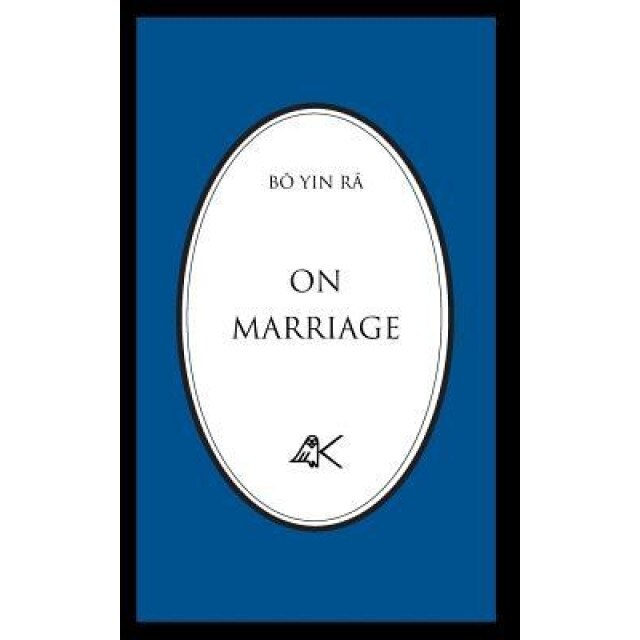 On Marriage, Bo Yin Ra (Author)