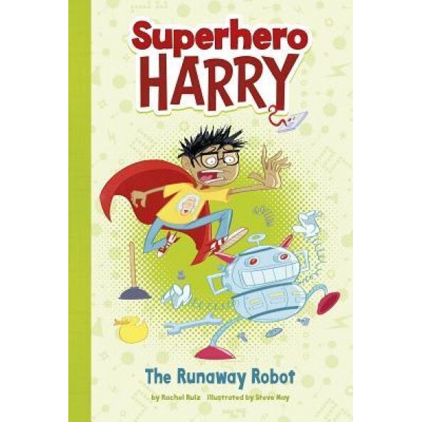 The Runaway Robot, Rachel Ruiz (Author)