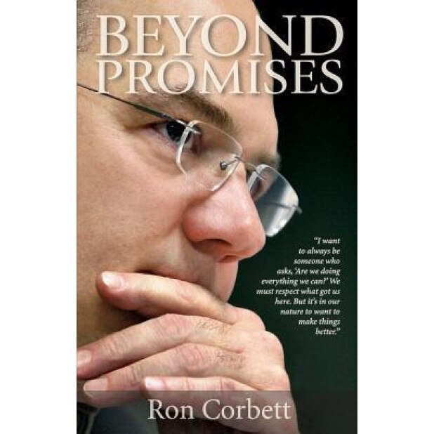 Beyond Promises, Ron Corbett (Author)