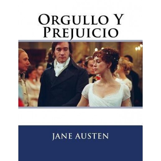 Orgullo y Prejuicio, Jane Austen (Author)