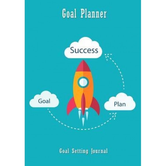 Goal Planner: Goal Setting Journal: Track & Achieve Over 150 of Your Goals with This Goal Setting Workbook, Blank Books 'n' Journals (Author)