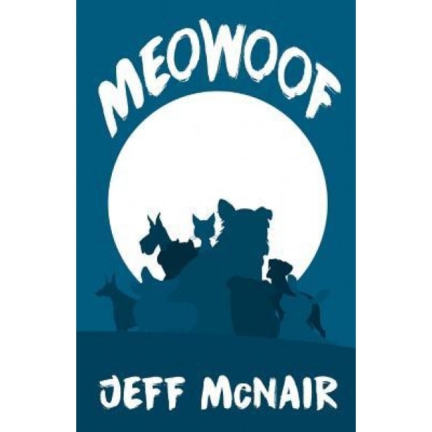 Meowoof, Jeff McNair (Author)