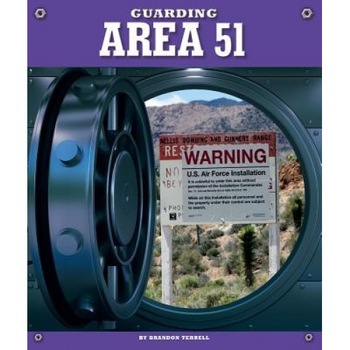 Guarding Area 51, Brandon Terrell (Author) Guarding Area 51, Brandon Terrell (Author)