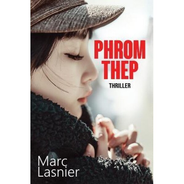 Phrom Thep, Marc Lasnier (Author)