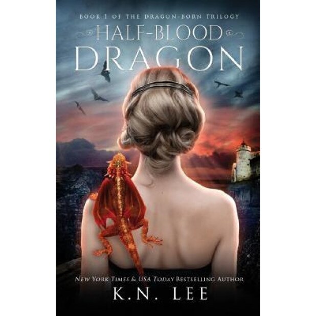 Half-Blood Dragon, K. N. Lee (Author)