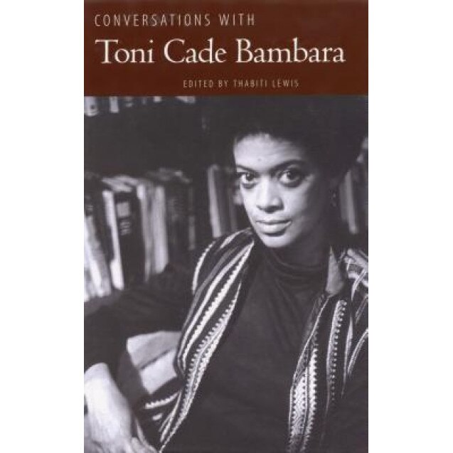 Conversations with Toni Cade Bambara, Thabiti Lewis (Editor)