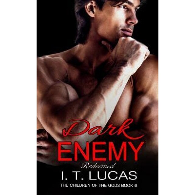 Dark Enemy Redeemed, I. T. Lucas (Author)