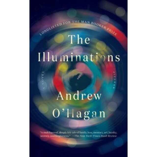 The Illuminations, Andrew O'Hagan (Author)