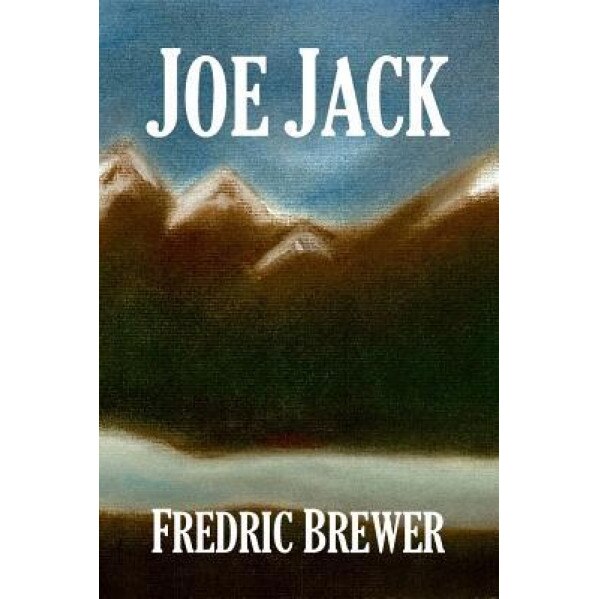 Joe Jack, Fredric Brewer (Author)