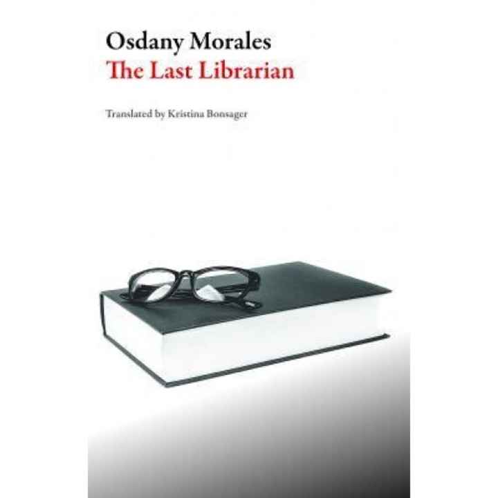 The Last Librarian, Osdany Morales (Author)