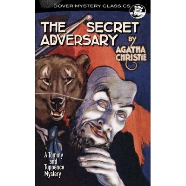 The Secret Adversary: A Tommy and Tuppence Mystery, Agatha Christie (Author)