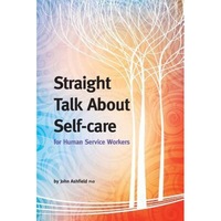 straight talk about self-care for human service workers - dr john ashfield author imagen 1_0_
0