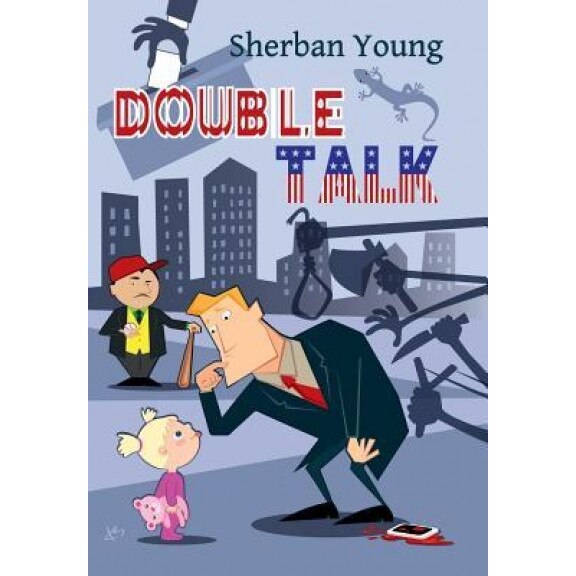 Double Talk: A Warren Kingsley Mystery, Sherban Young (Author)