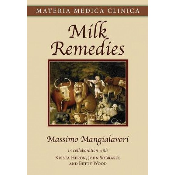 Milk Remedies, Massimo Mangialavori (Author)