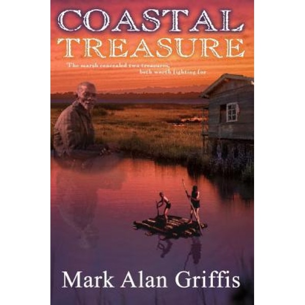 Coastal Treasure, Mark Alan Griffis (Author)