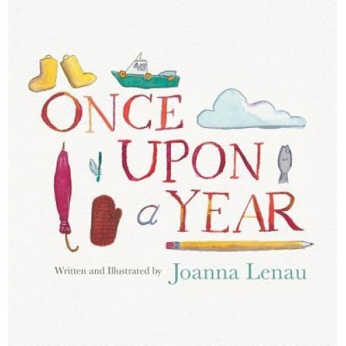 Once Upon a Year, Joanna Lenau (Author)