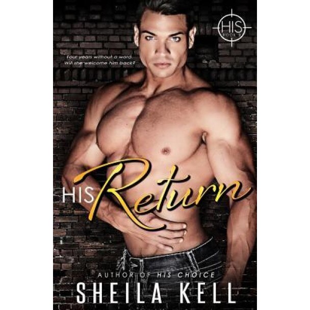 His Return, Sheila Kell (Author)
