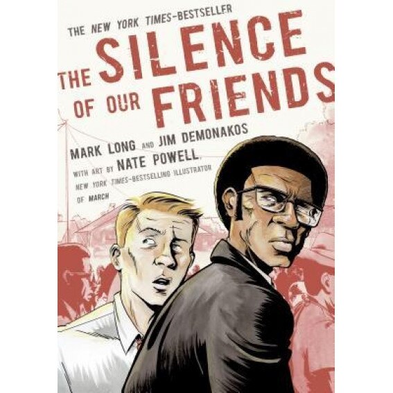 The Silence of Our Friends, Mark Long (Author)