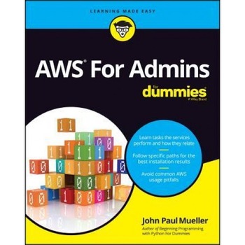 Amazon Web Services for Dummies, Dan Gookin (Author) Amazon Web Services for Dummies, Dan Gookin (Author)