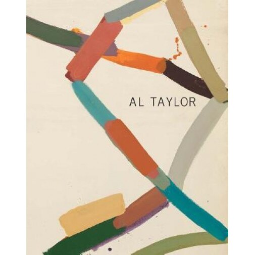 Al Taylor: Early Paintings, Al Taylor (Artist)