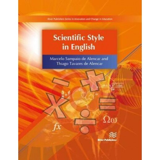 Scientific Style in English, Marcelo Sampaio De Alencar (Author)