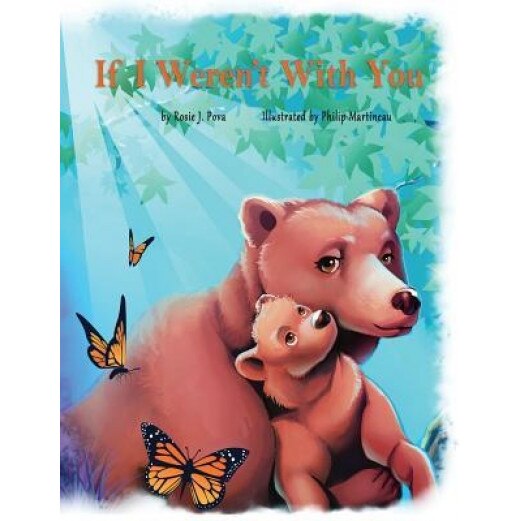 If I Weren't with You, Rosie J. Pova (Author)