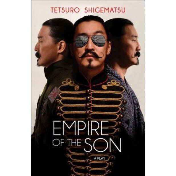 Empire of the Son, Tetsuro Shigematsu (Author)