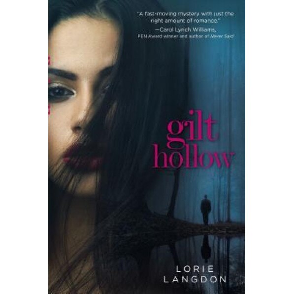 Gilt Hollow, Lorie Langdon (Author)
