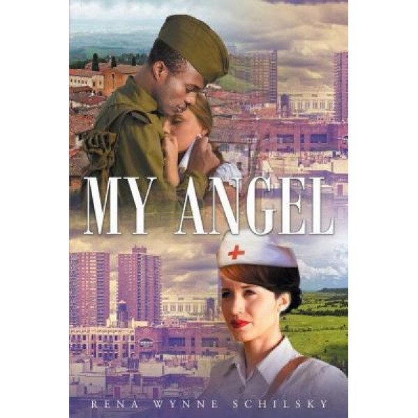 My Angel, Rena Wynne Schilsky (Author)