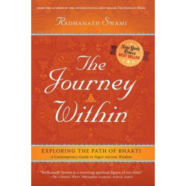 The Journey Within: Exploring the Path of Bhakti, Radhanath Swami (Author)