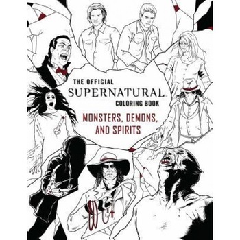 The Official Supernatural Coloring Book: Monsters, Demons, and Spirits, Insight Editions (Author) The Official Supernatural Coloring Book: Monsters, Demons, and Spirits, Insight Editions (Author)