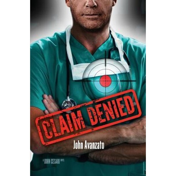 Claim Denied, John Avanzato (Author)