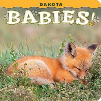 Dakota Babies!, Steph Lemann (Author) Dakota Babies!, Steph Lemann (Author)
