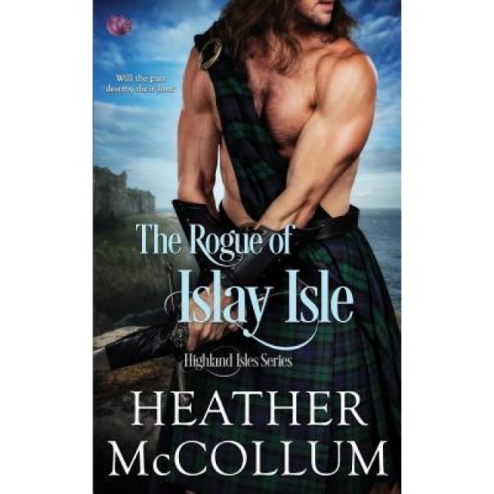 The Rogue of Islay Isle, Heather McCollum (Author)