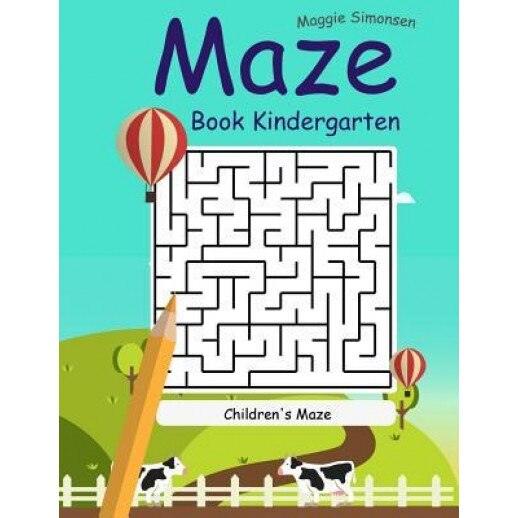 Maze Book Kindergarten: The Best Maze 2017, Roland Brown (Author)
