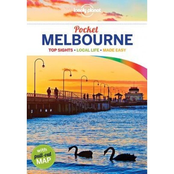Lonely Planet Pocket Melbourne, Lonely Planet (Author)