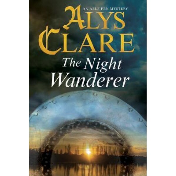 The Night Wanderer, Alys Clare (Author)