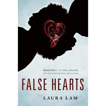 False Hearts, Laura Lam (Author) False Hearts, Laura Lam (Author)