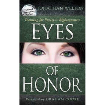 Eyes of Honor, Jonathan Welton (Author) Eyes of Honor, Jonathan Welton (Author)