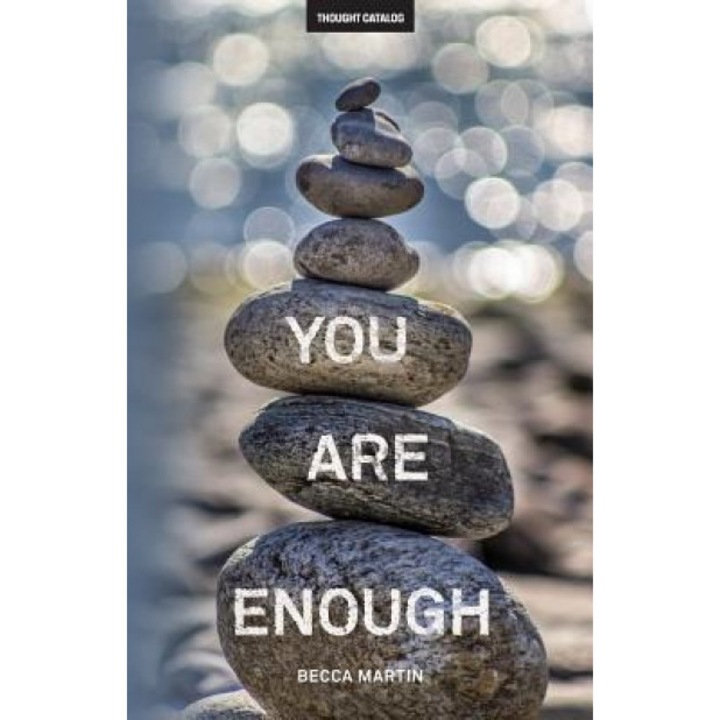 You Are Enough, Becca Martin (Author)