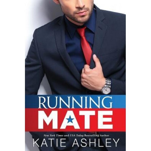 Running Mate, Katie Ashley (Author)