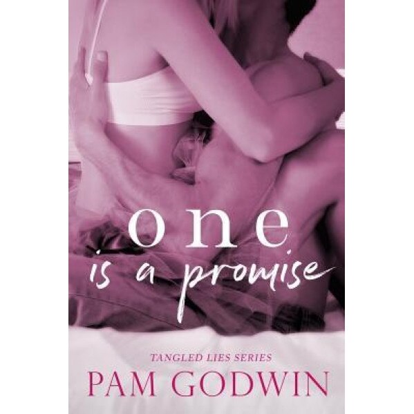 One Is a Promise, Pam Godwin (Author)