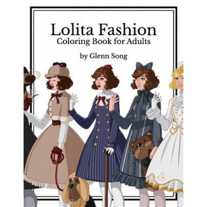 Lolita Fashion: Coloring Book for Adults, Glenn Song (Author)